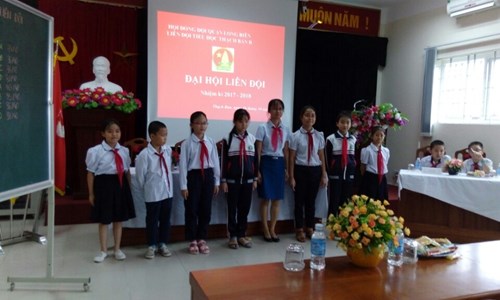 Liên đội Tiểu học Thạch Bàn B long trọng tổ chức Đại Hội Liên Đội nhiệm kỳ 2017 – 2018